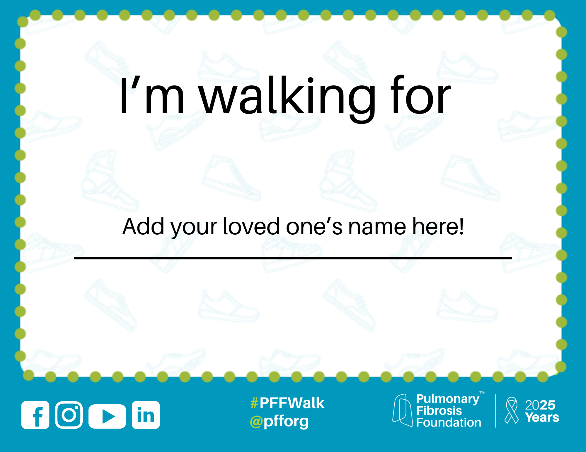 PFF Walk Selfie Sign 2025 (Public).png